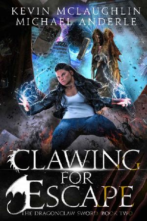 [The Dragonclaw Sword 02] • Clawing for Escape